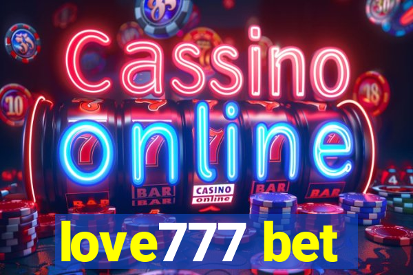 love777 bet